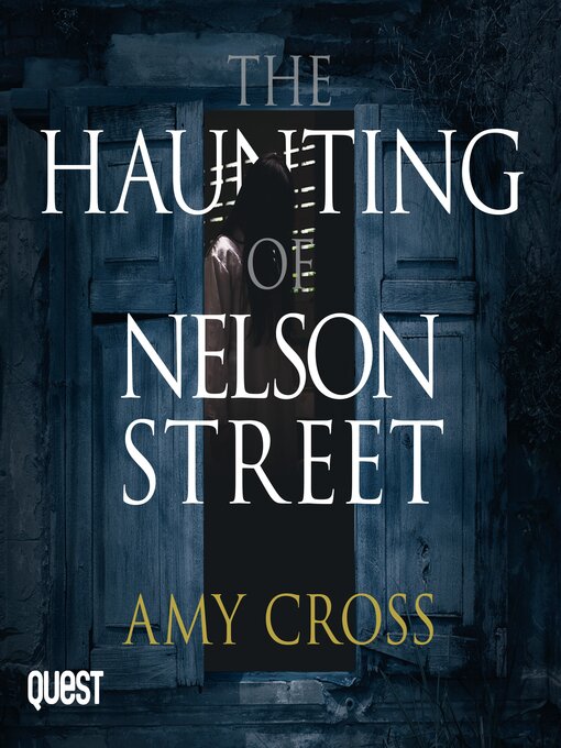 Title details for The Haunting of Nelson Street by Amy Cross - Available
